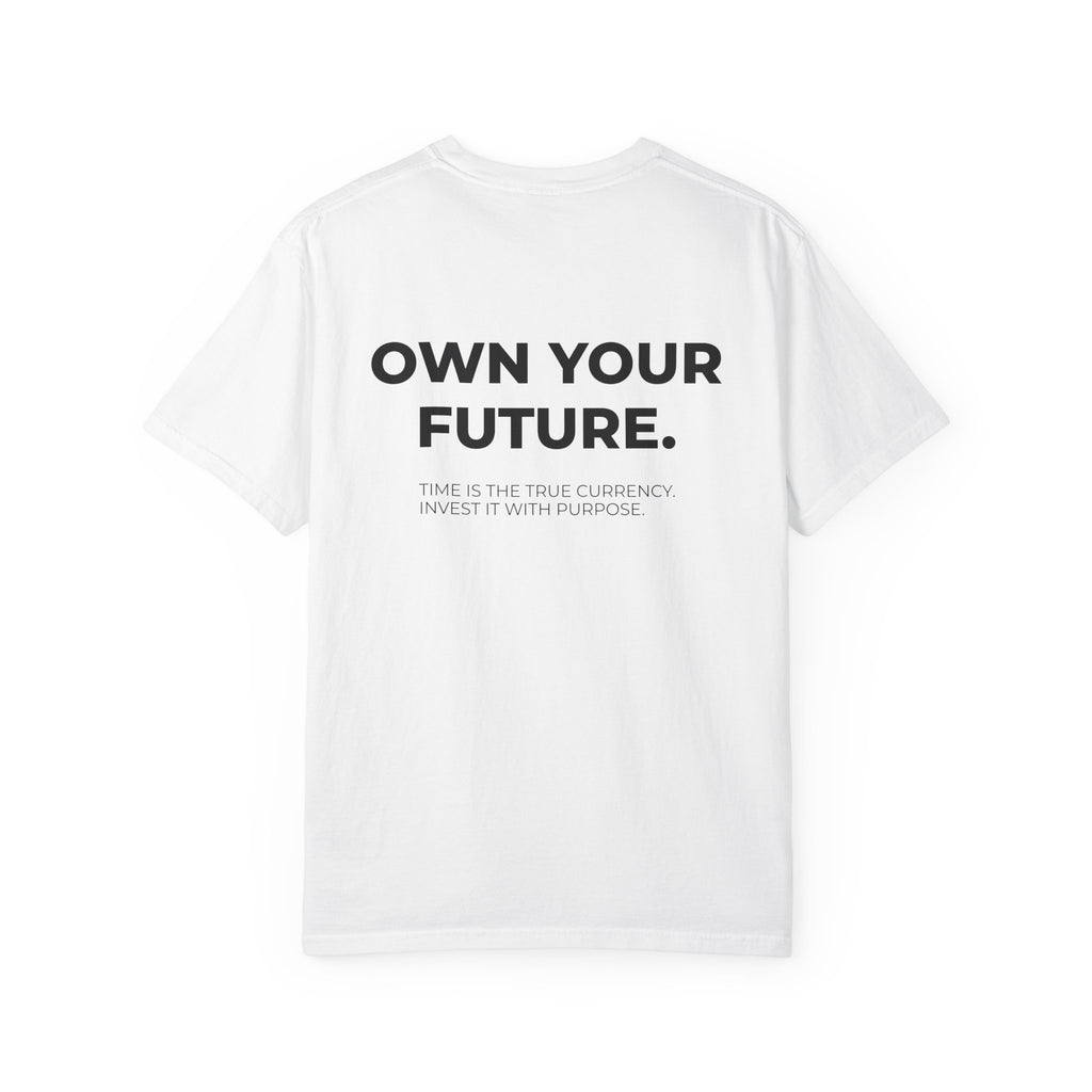 OWN YOUR FUTURE TEE