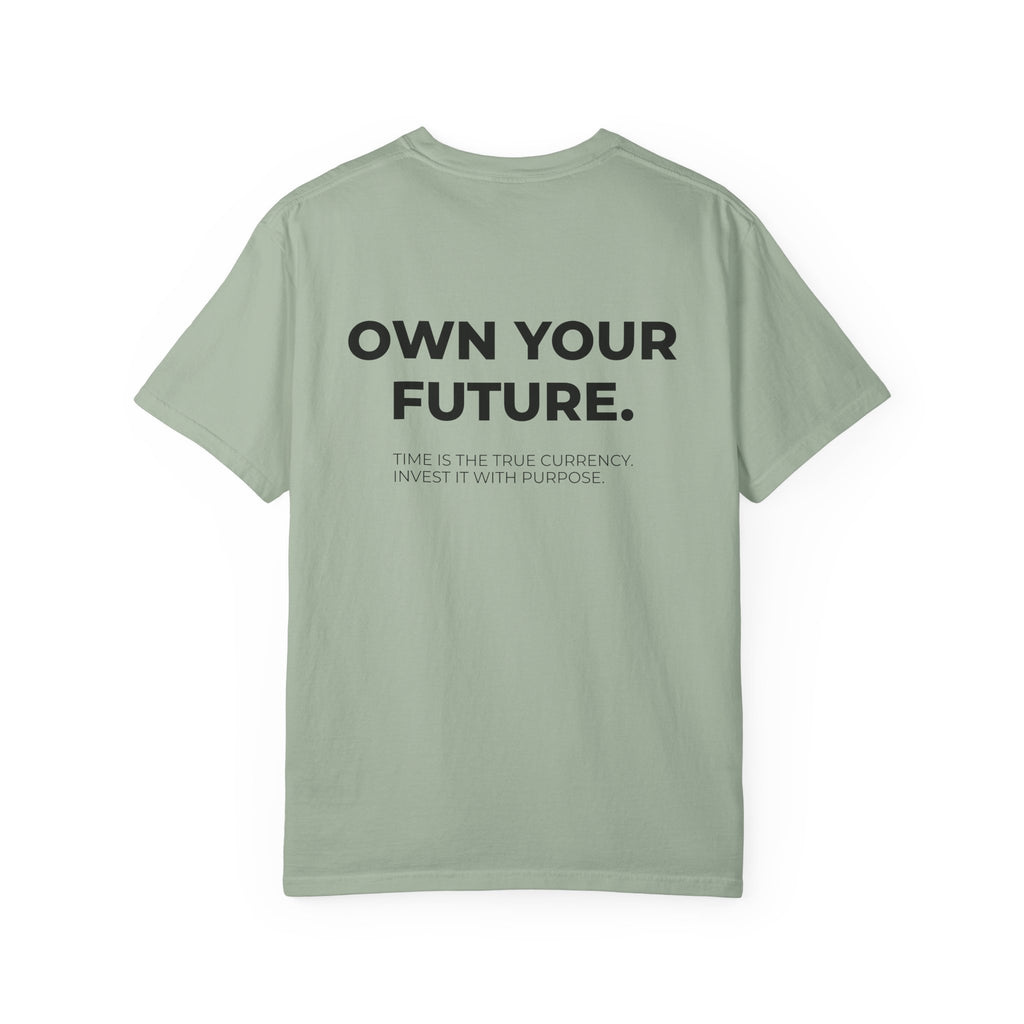 OWN YOUR FUTURE TEE